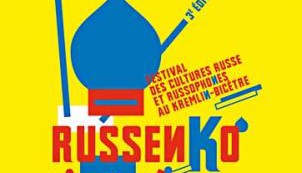 Le Kremlin-Bicêtre accueille le festival Russenko
