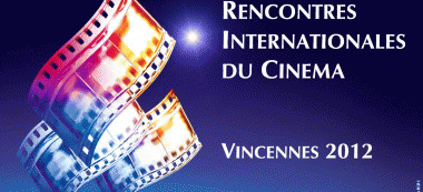 Rencontres internationales du cinéma à Vincennes