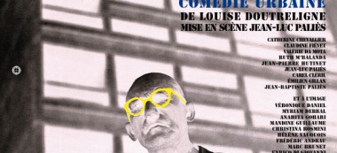 “C’est la faute à Le Corbusier !” la comédie de quartier