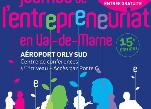 15 ème Journée de l’entrepreneuriat en Val de Marne