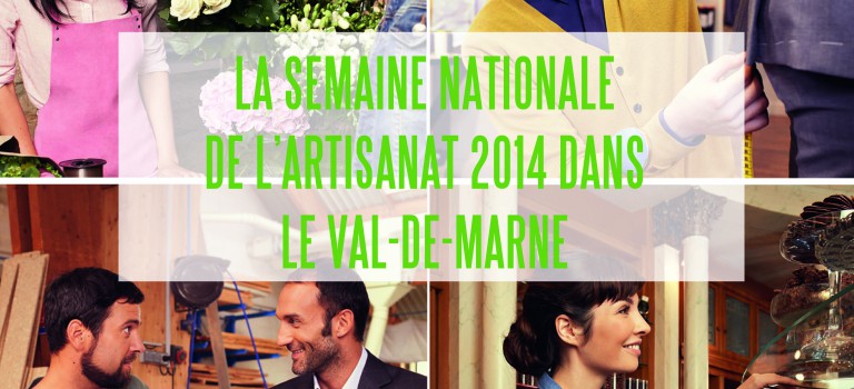 Une semaine pour l’artisanat dans le Val de Marne