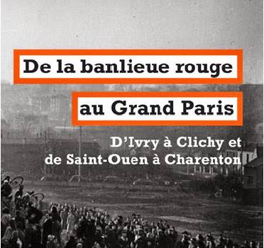 De la banlieue rouge au Grand Paris : débat-dédicace avec Alain Rustenholz à Ivry-sur-Seine