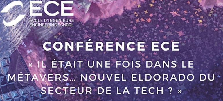 « Il était une fois dans le métavers… nouvel eldorado du secteur de la tech ? » Conférence à Paris