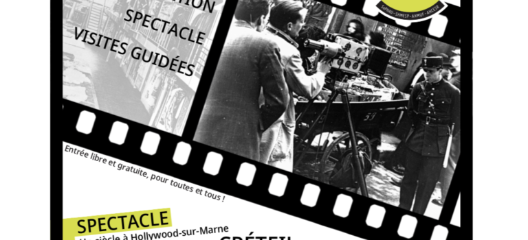 Exposition – Spectacle : “les petits métiers du grand écran: une histoire des métiers du cinéma d’Hollywood-sur-Marne”